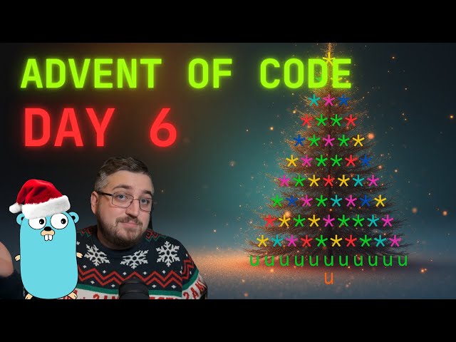 Solving Advent Of Code - Day 6 (Go) 🎄