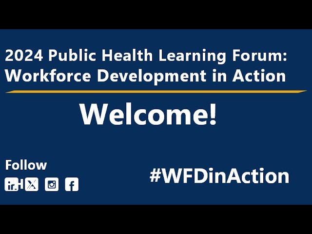 Laying the Groundwork: Essentials of Public Health Workforce Development