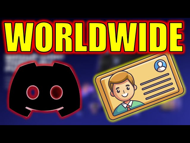 Discord Age Verification is Going WORLDWIDE.