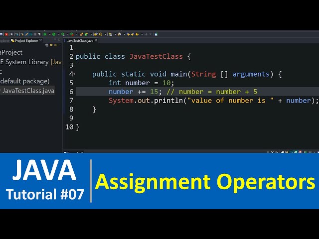 Java Tutorial #7 - Assignment Operators in Java Programming