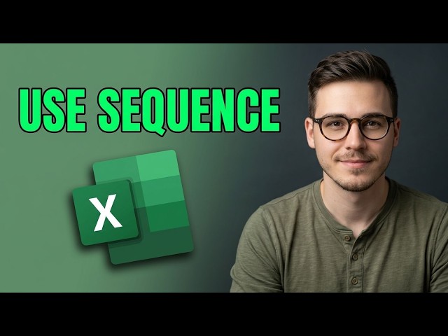 How to Use Sequence Function in Excel [2026 Guide]