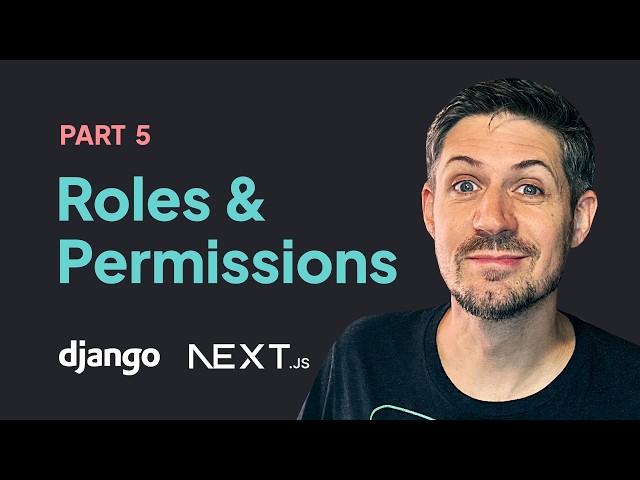 Roles and Permissions - Real-Time Chat app with Next.js and Django Part 5