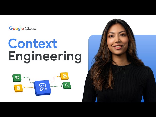 4 steps to better AI agents (Context engineering explained)
