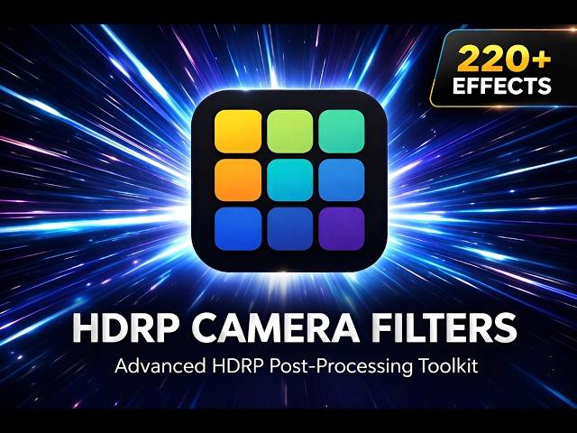 HDRP Camera Filters Trailer - Unity 3D Asset - Camera Effects Package