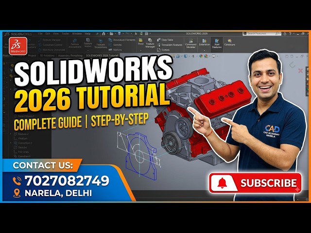 SOLIDWORKS 2026 Tutorial for Beginners | 3D CAD Modeling & Mechanical Design
