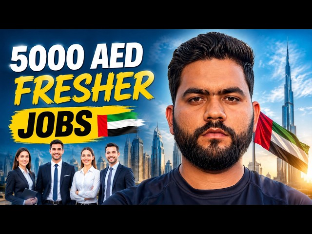 Top 10 Jobs Paying 5000+ AED for Freshers in Dubai | No UAE Experience? No Problem! 🇦🇪