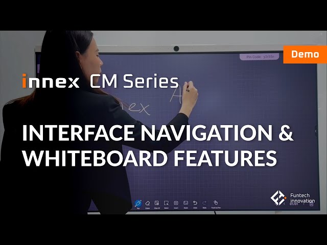 Demo | Seamless UIUX & Interactive Whiteboard - Innex Meeting Hub CM Series | FunTech Innovation