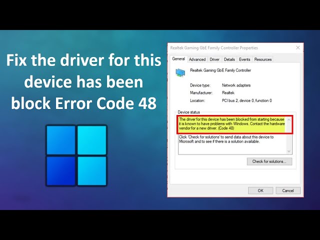 How to Fix Error Code 48 the driver for this device has been blocked Error in Windows 11/10