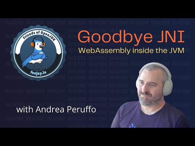 The End of JNI Pain: How WebAssembly Is Quietly Replacing Native Libraries in Java (#98)