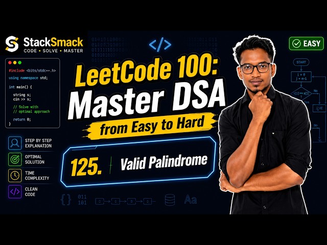 125. Valid Palindrome | LeetCode 125 | Easy Java Solution | Two Pointers | StackSmack