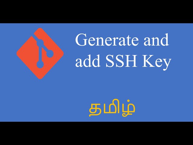 How to Generate and add SSH Key to the GitHub | GitHub Tutorial Tamil
