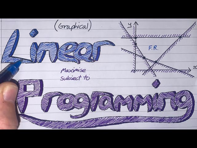 MwA 29 Formulating a Linear Programme