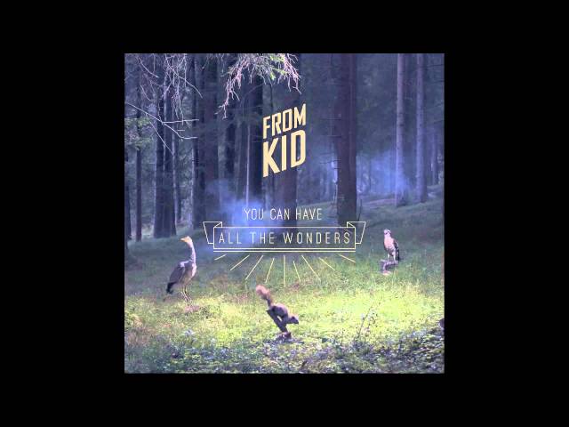 From Kid - Need of Our Skin