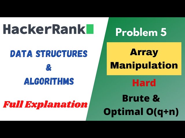 Array Manipulation | HackerRank Solution | Problem Solving | Data Structures - Arrays | C++ Solution