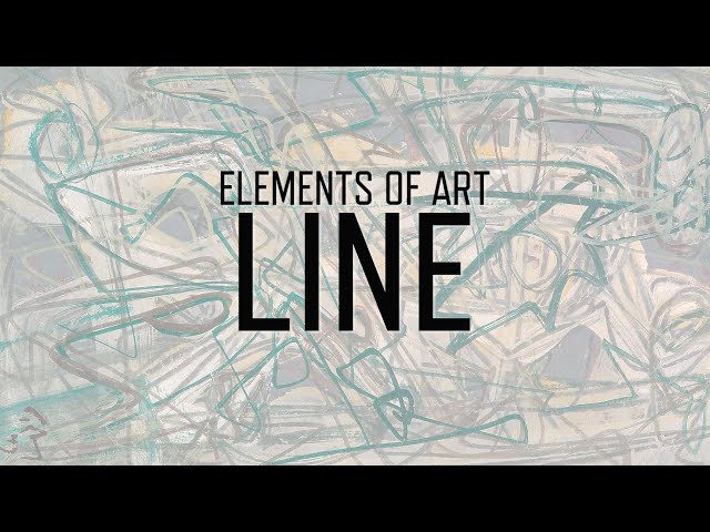 Elements of Art: Line | KQED Arts