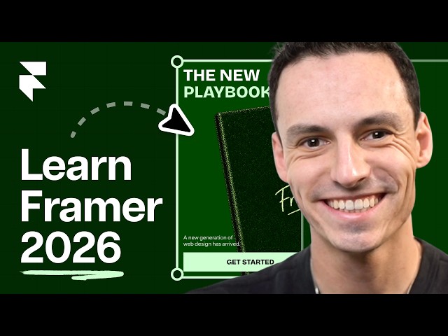 Framer Tutorial: For Beginners (New 2026)
