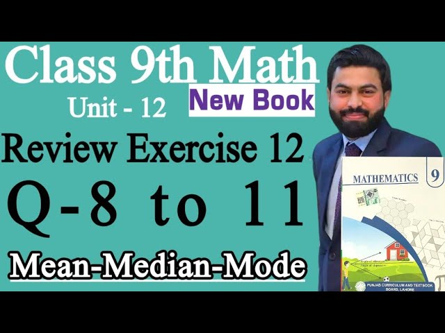 Class 9th Math New Book Ch 12 Review Exercise 12 Question 8,9,10,11-Review Exercise 12 Class 9 Math