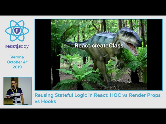MATTEO FRANA - Reusing Stateful Logic in React: HOC vs Render Props vs Hooks - Reactjsday 2019