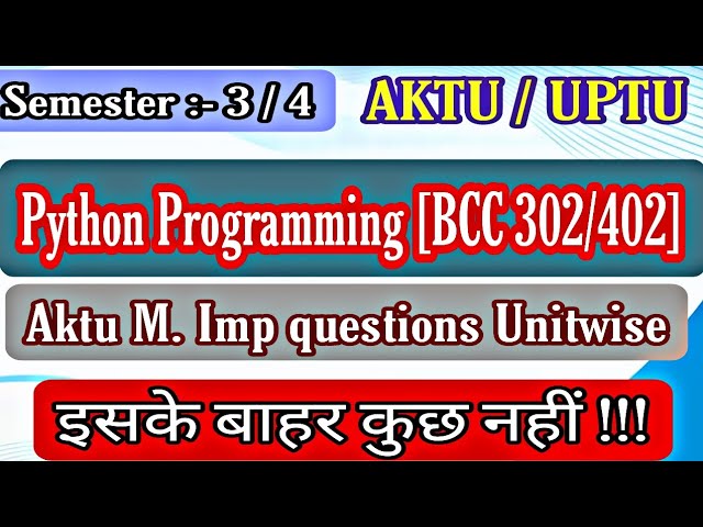Aktu Python Programming imp questions | Python Programming imp questions Aktu| Python Programming |