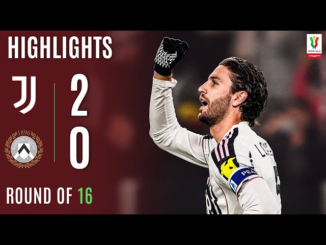 JUVENTUS-UDINESE 2-0 | HIGHLIGHTS | Juve Through To Next Round | Coppa Italia Frecciarossa 2025/26