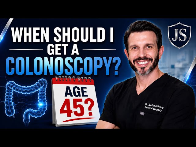When Should I Get a Colonoscopy? | Screening Age, Family History & Symptoms