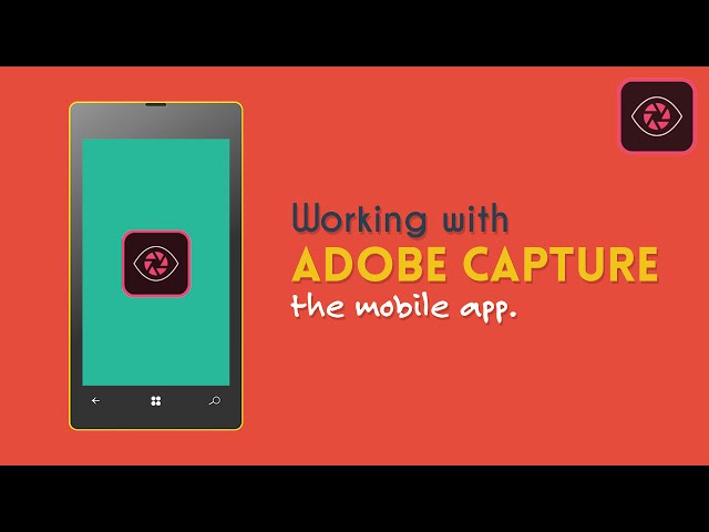 Working With Adobe Capture | Capture Tutorial