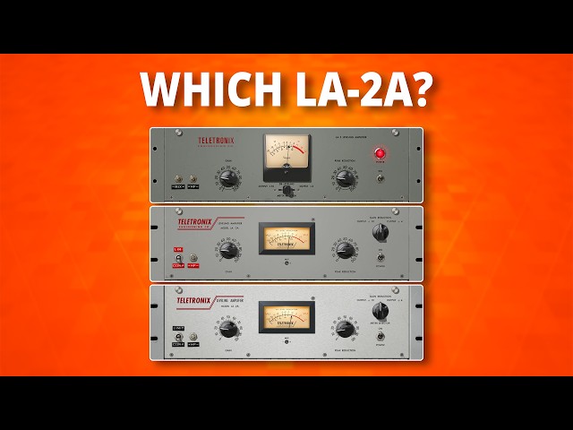 Which LA-2A Sounds Right for You?”