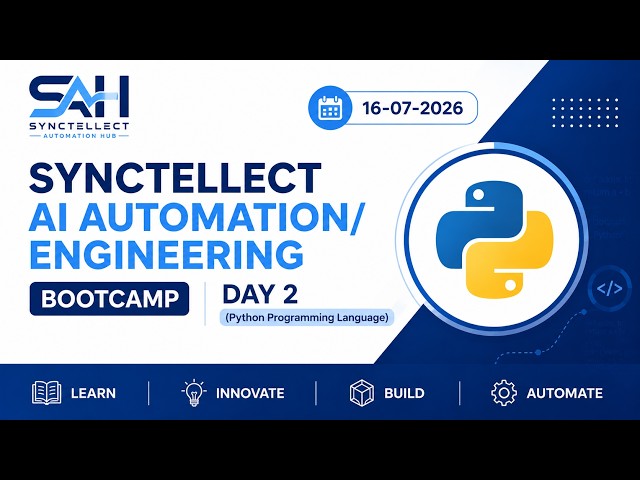 Synctellect AI Automation/Engineering Day 2 (Python Programming Language)