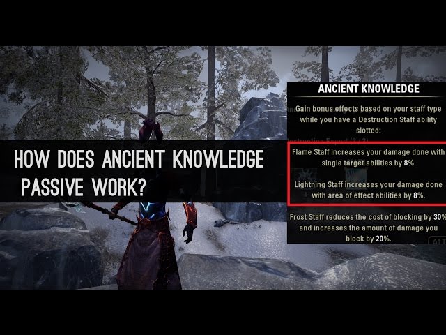 How does Ancient Knowledge Passive work? Destruction Staff ESO