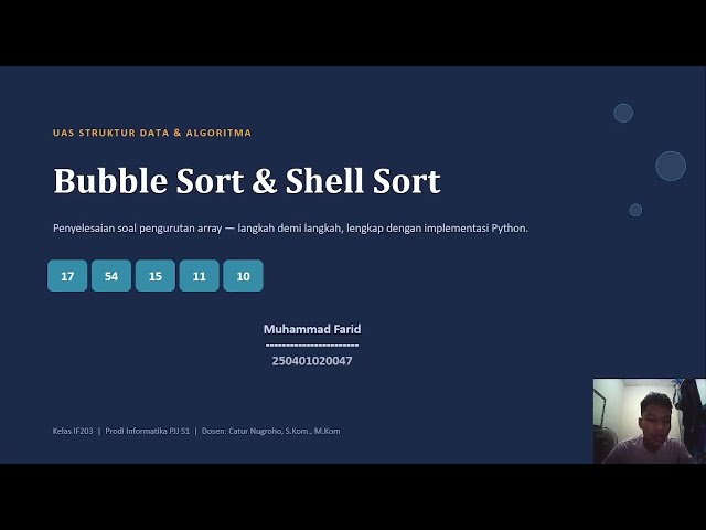 Bubble Sort vs Shell Sort — Penjelasan & Implementasi Python | UAS Struktur data dan algoritma