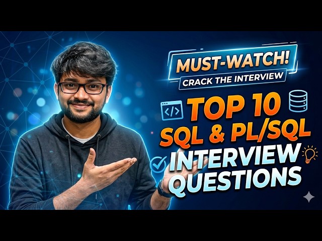 Top 10 SQL & PL/SQL Interview Questions & Answers 2026 || Learn SQL with Shanmukha