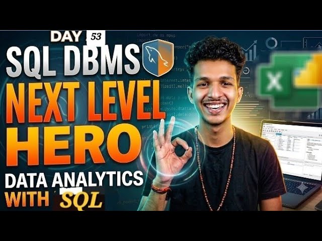 📊 Data Analysis Course – Day 53 SQL