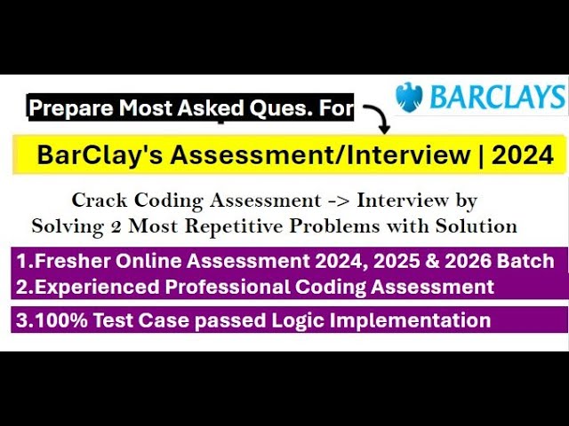Barclays Online Coding Assessment | Most Repeated Coding Questions Solved with 100% Test Cases Pass