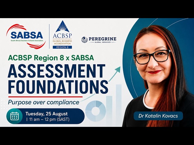 Assessment Foundations: Purpose over Compliance | SABSA & ACBSP Region 8
