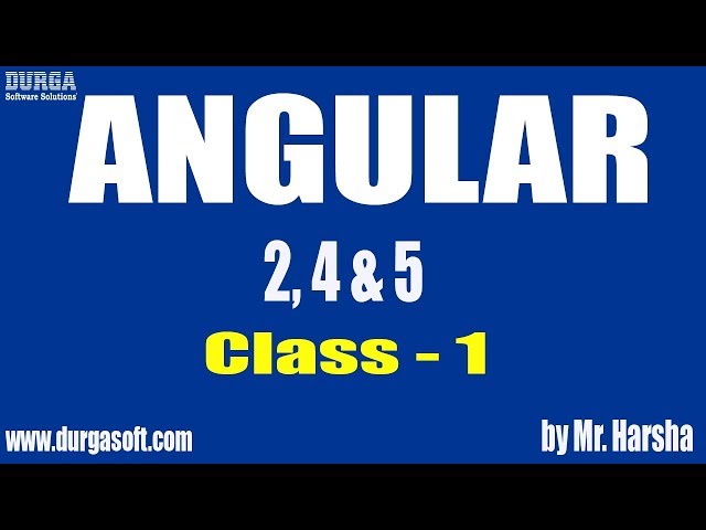 Learn Angular 2,4,5 Online Training | Class - 1 |by Harsha Sir
