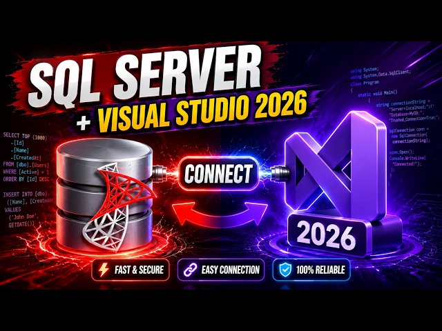 How to Connect SQL Server with Visual Studio 2026 (C# Tutorial)