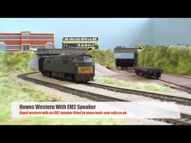 Dapol Western With Howes Sound And An EM2 Speaker
