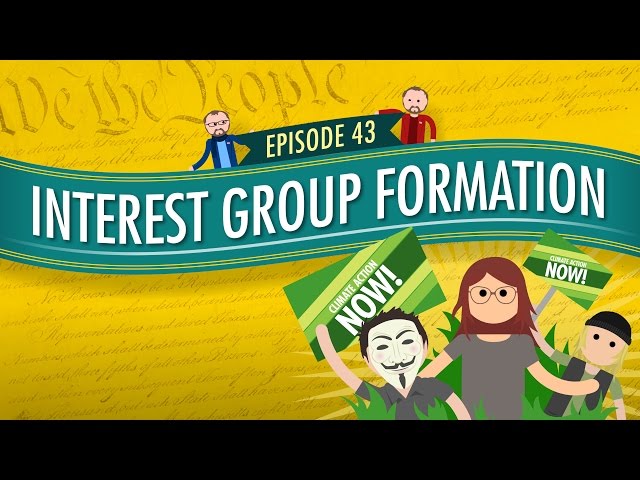 Interest Group Formation: Crash Course Government and Politics #43