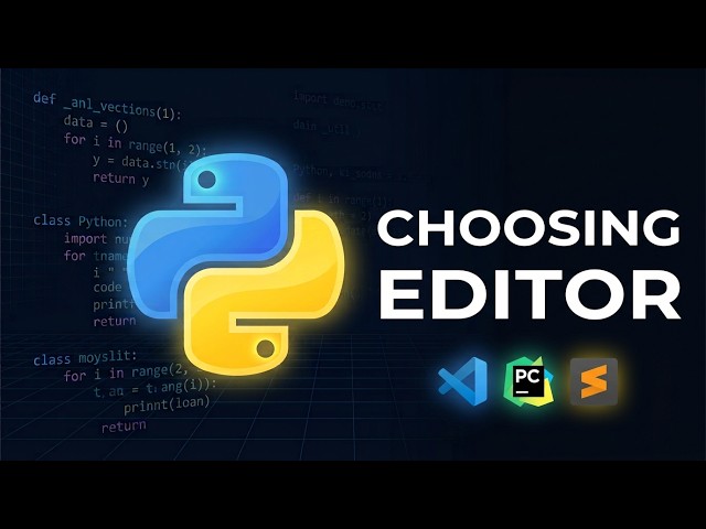 Best Python Editor for Beginners (VS Code vs PyCharm vs IDLE) | Python Course Module 0, Topic 2