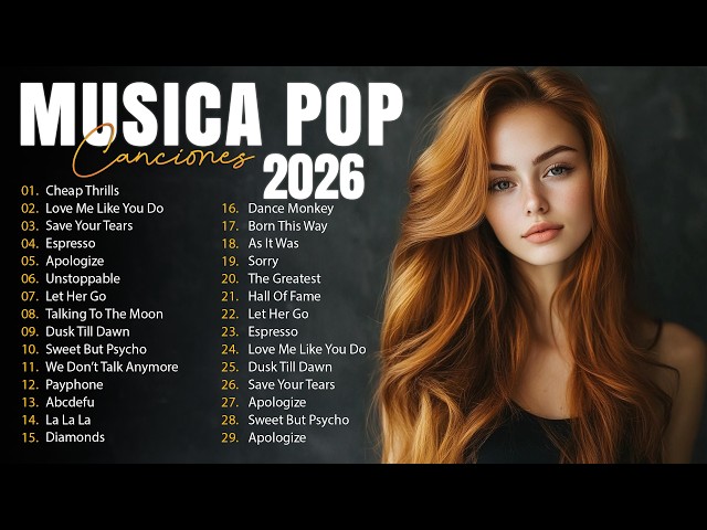 Musicas Internacionais Mais Tocadas 2026 💗Top 100 Acustico Músicas Internacionais Pop💗Top Hit