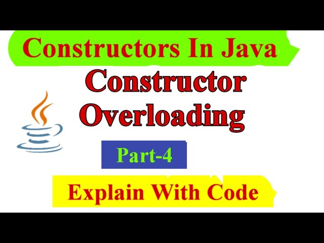What is constructor overloading In Java | Part-4 | @JavaMind Techie