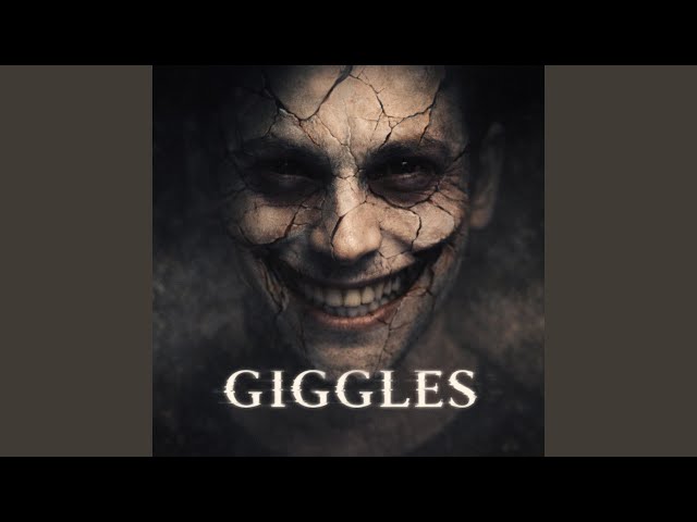 Giggles
