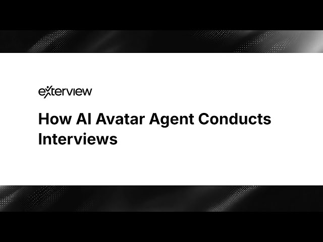 AI Avatar Interview - How AI Avatar Agent Conducts Interviews
