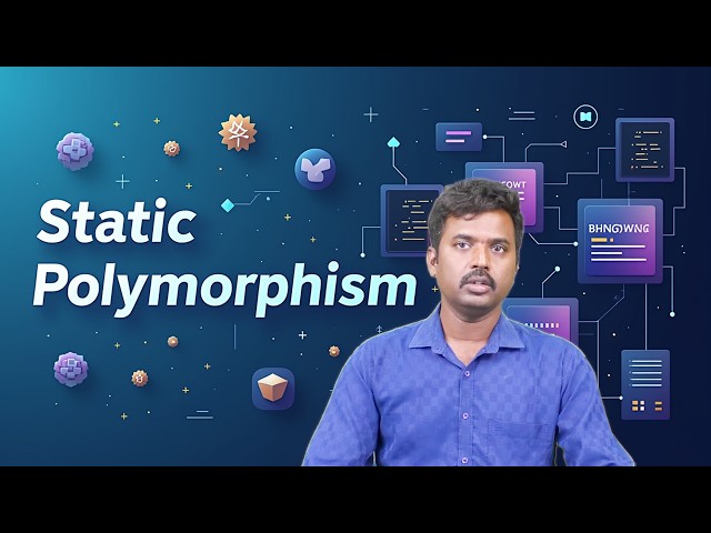 Static Polymorphism by Dr. A Naresh Kumar