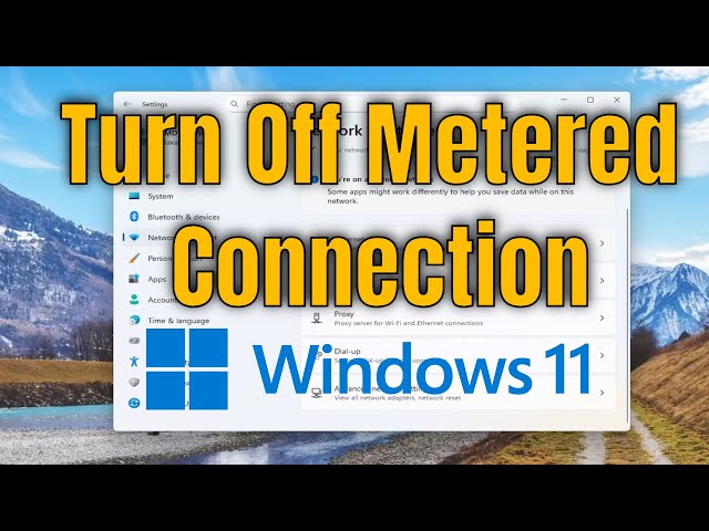 How To Turn Off Metered Connection in Windows 11 [Guide]