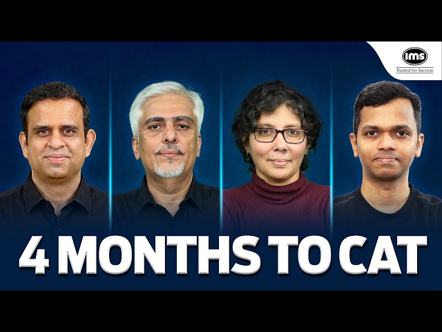Last 4 Months to CAT 2026: Can You Still Crack It?