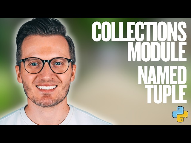Python Day 176: Working with NamedTuple in Python