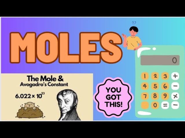 What are Moles? Moles Calculation Tips & Tricks