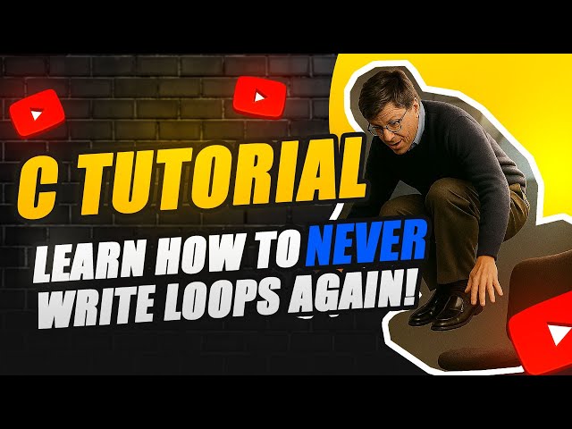 C Programming Tutorial: Learn how to NEVER write loops again!