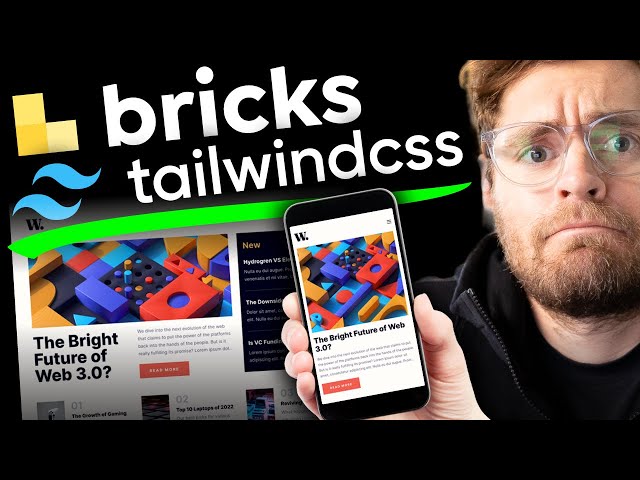 Is Tailwind the best CSS Framework for Bricks Builder?
